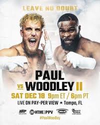 Jake Paul vs Tyron Woodley Fight 2: What Time, Fight Start, Stream Online Live Free, Stream Reddit