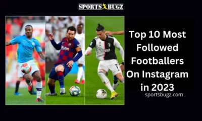 Most Followed Footballers On Instagram
